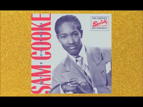 Sam Cooke & The Soul Stirrers